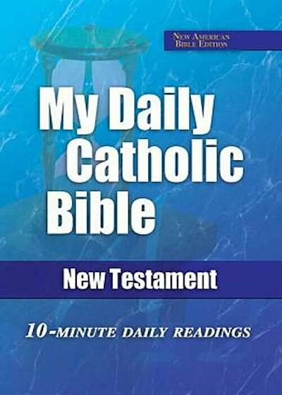 My Daily Catholic New Testament-Nab, Paperback
