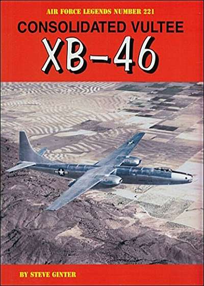 Consolidated Vultee XB-46, Paperback