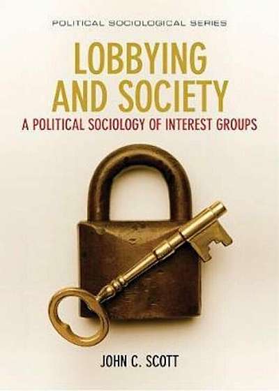 Lobbying and Society, Paperback