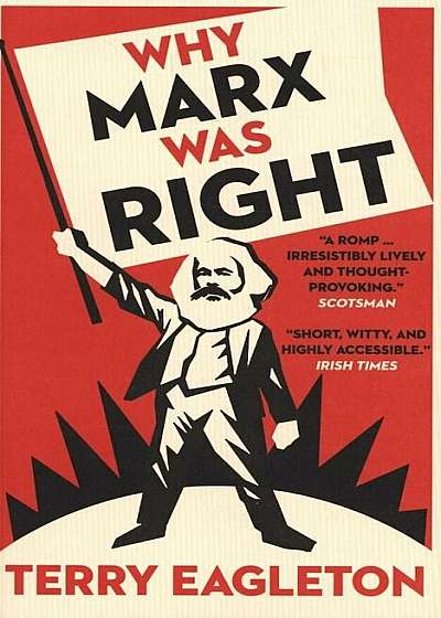 Why Marx Was Right, Paperback