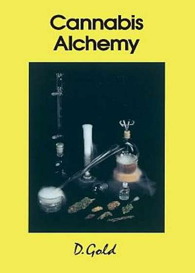 Cannabis Alchemy: Art of Modern Hashmaking, Paperback