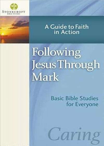 Following Jesus Through Mark, Paperback