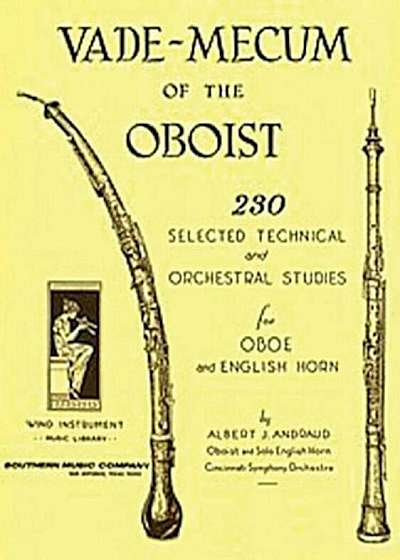 Vade Mecum of the Oboist: 230 Selected Technical and Orchestral Studies, Paperback