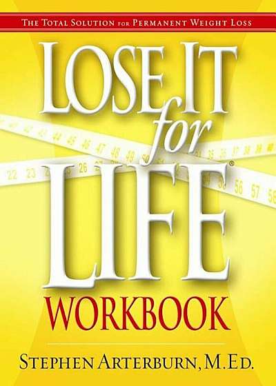 Lose It for Life Workbook, Paperback