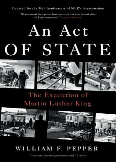 An Act of State: The Execution of Martin Luther King, Paperback