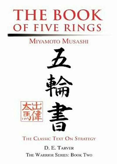 The Book of Five Rings: Miyamoto Musashi, Paperback