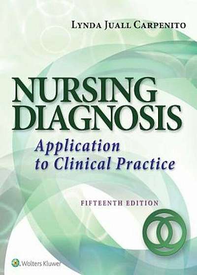 Nursing Diagnosis: Application to Clinical Practice, Paperback