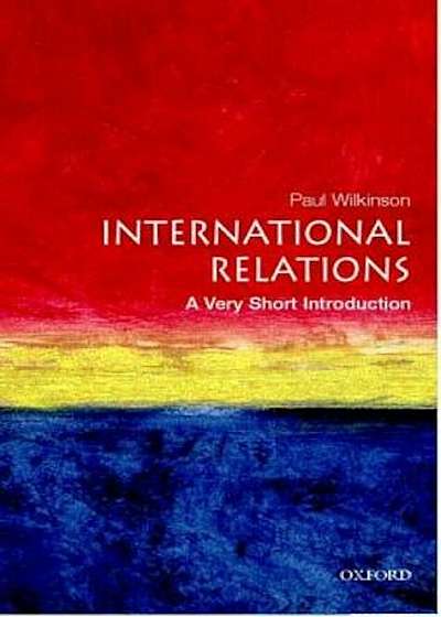 International Relations: A Very Short Introduction, Paperback