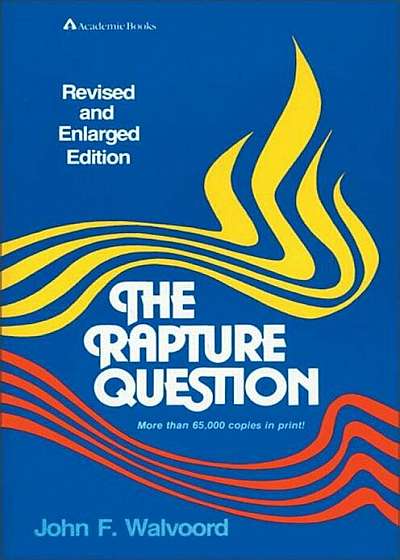 The Rapture Question, Paperback