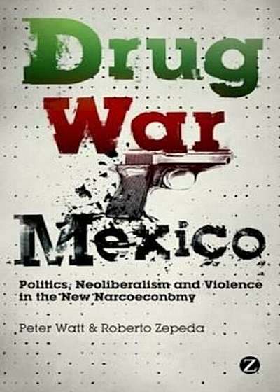 Drug War Mexico, Paperback