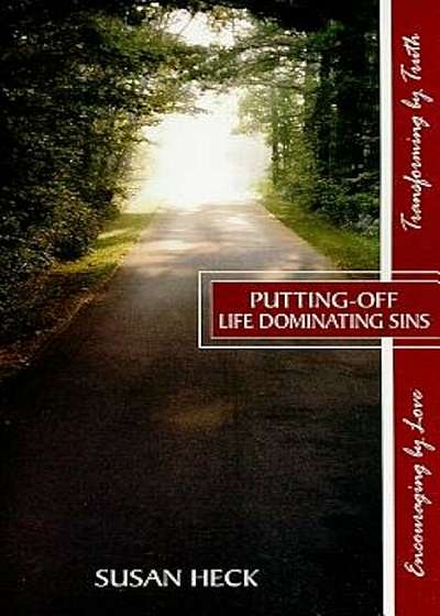 Putting-Off Life Dominating Sins, Paperback