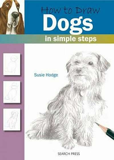 How to Draw: Dogs, Paperback