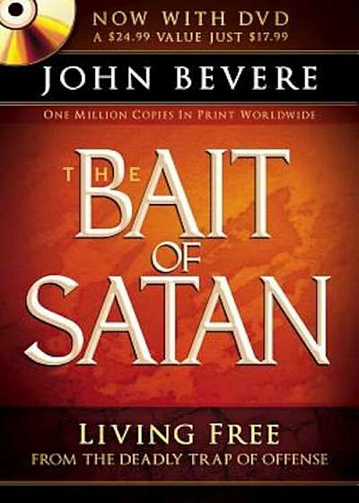The Bait of Satan: Living Free from the Deadly Trap of Offense 'With DVD', Paperback