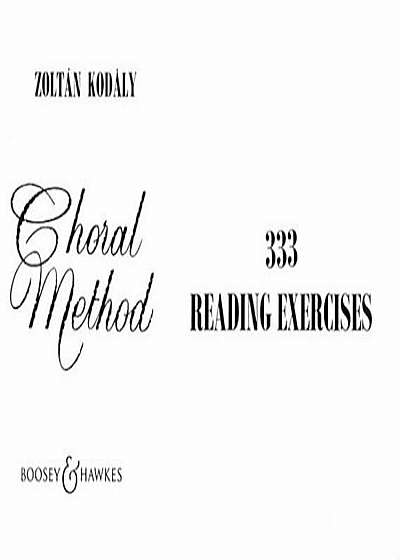 Choral Method: 333 Reading Exercises, Paperback