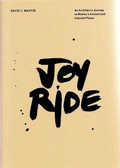 Joy Ride, Hardcover