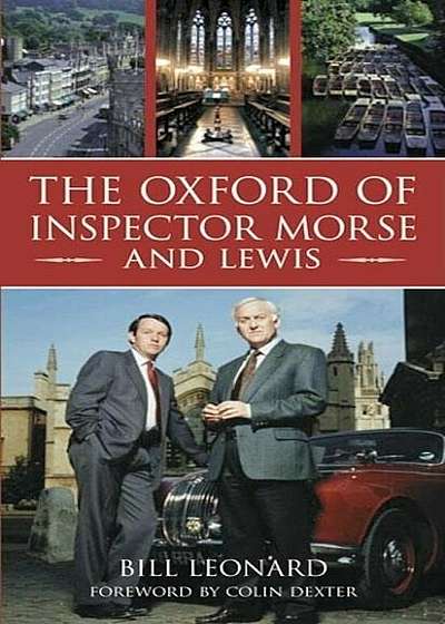 The Oxford of Inspector Morse and Lewis, Paperback