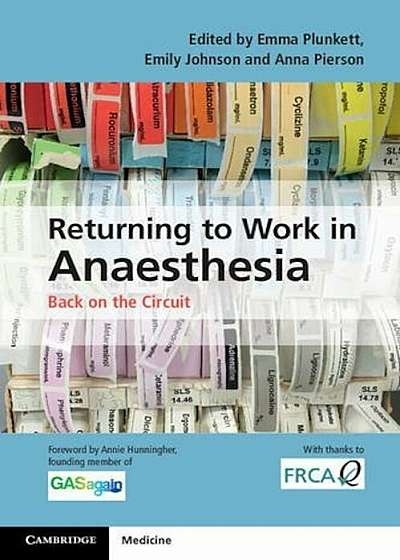 Returning to Work in Anaesthesia: Back on the Circuit, Paperback