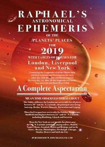 Raphael's Ephemeris 2019, Paperback