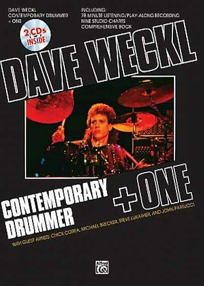 Dave Weckl -- Contemporary Drummer + One: Book, CD, & Charts 'With CD and Charts', Paperback