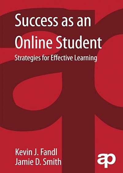 Coperta cărții Success as an Online Student: Strategies for Effective Learning, Paperback