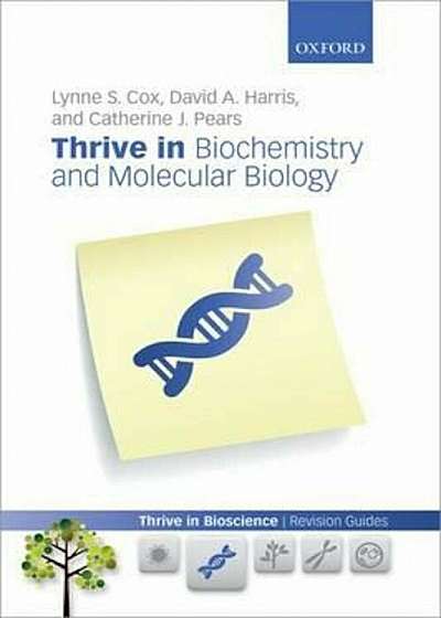 Thrive in Biochemistry and Molecular Biology, Paperback