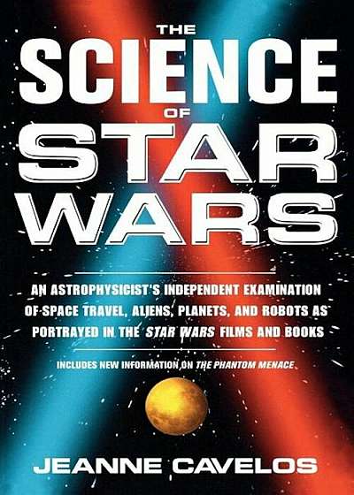 The Science of Star Wars, Paperback