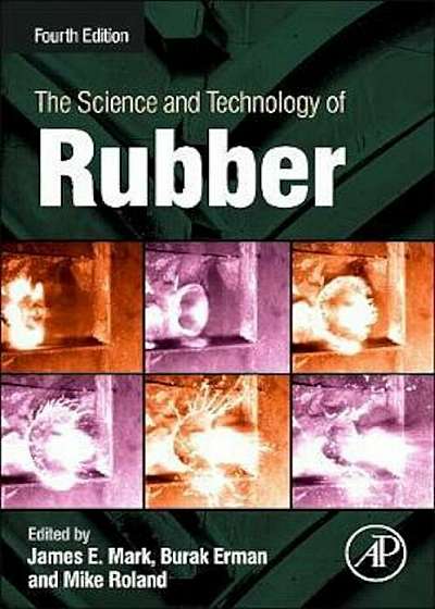 Science and Technology of Rubber, Hardcover