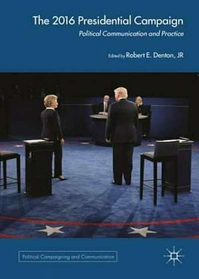 2016 US Presidential Campaign, Paperback
