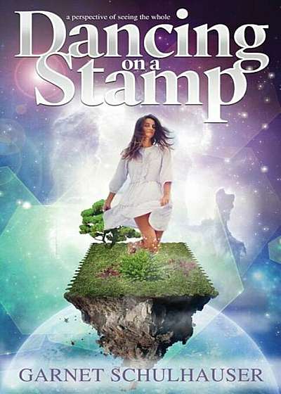 Dancing on a Stamp: Startling Revelations from the Other Side, Paperback
