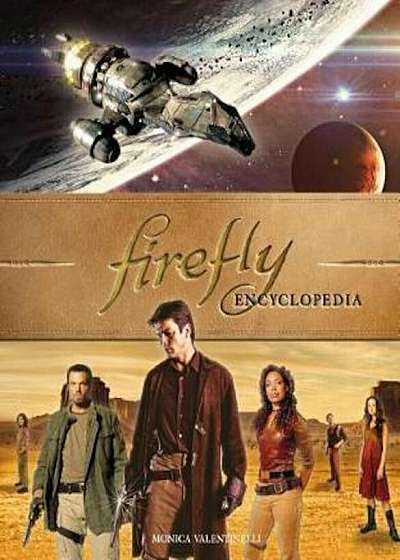 Firefly Encyclopedia, Hardcover
