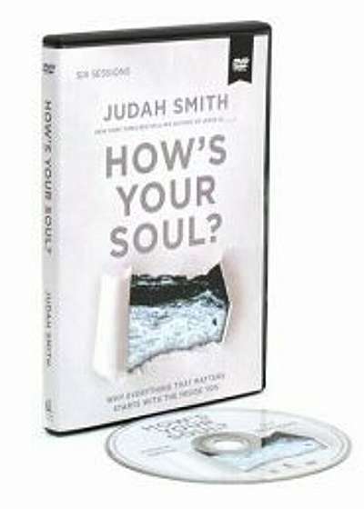 How's Your Soul' Study Guide with DVD: Why Everything That Matters Starts with the Inside You, Paperback