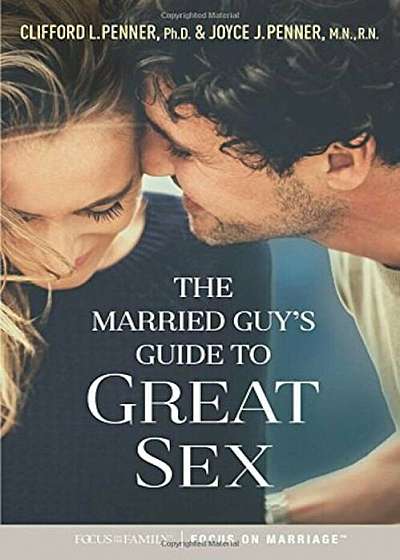 The Married Guy's Guide to Great Sex, Paperback