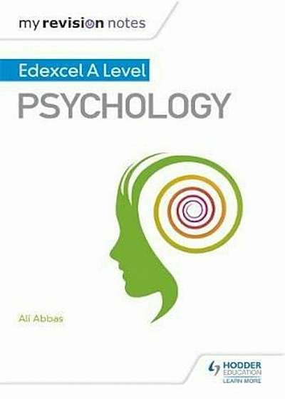 My Revision Notes: Edexcel A level Psychology, Paperback