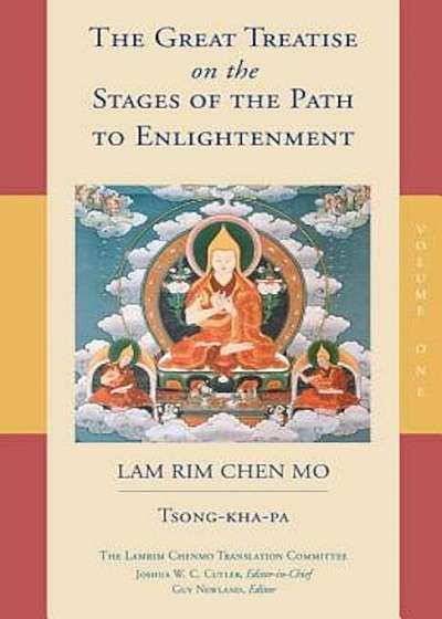 The Great Treatise on the Stages of the Path to Enlightenment (Volume 1), Paperback