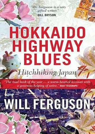 Hokkaido Highway Blues, Paperback