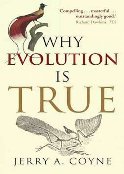 Why Evolution is True, Paperback