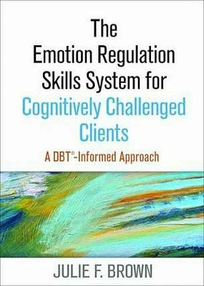 Emotion Regulation Skills System for Cognitively Challenged, Paperback