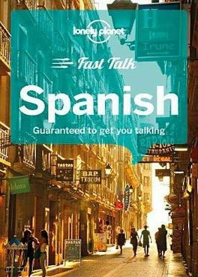 Lonely Planet Fast Talk Spanish, Paperback