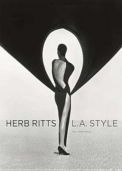 Herb Ritts: L.A. Style, Hardcover