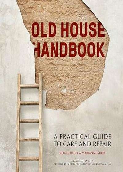 Old House Handbook, Hardcover