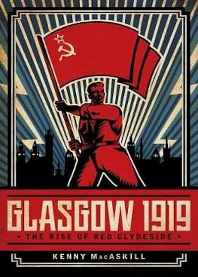 Glasgow 1919, Hardcover