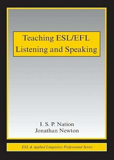 Teaching ESL/EFL Listening and Speaking, Paperback