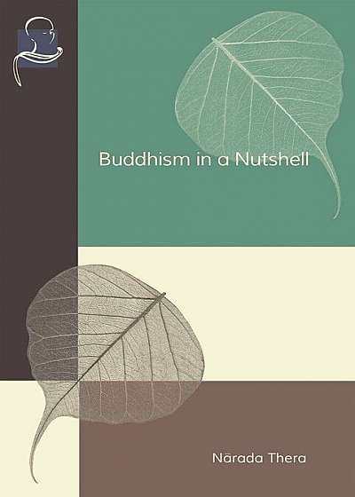 Buddhism in a Nutshell, Paperback