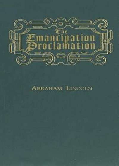 Emancipation Proclamation, Hardcover