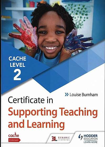 CACHE Level 2 Certificate in Supporting Teaching and Learnin, Paperback