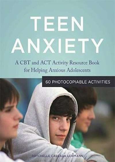 Teen Anxiety, Paperback