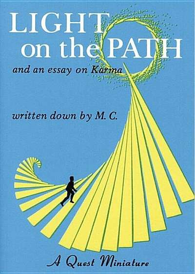 Light on the Path: And an Essay on Karma, Paperback