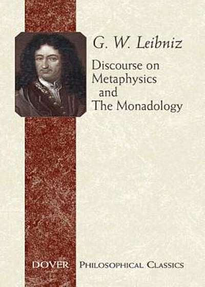 Discourse on Metaphysics and the Monadology, Paperback