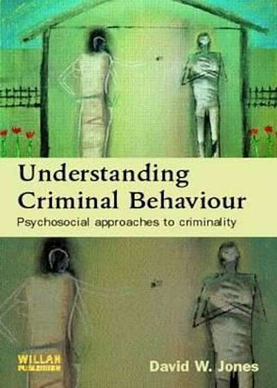 Understanding Criminal Behaviour, Paperback