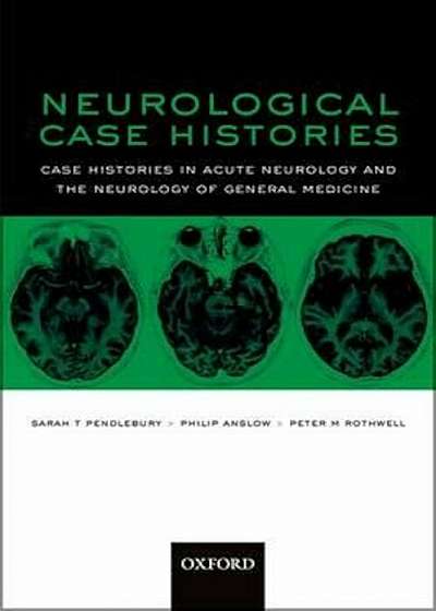 Neurological Case Histories, Paperback